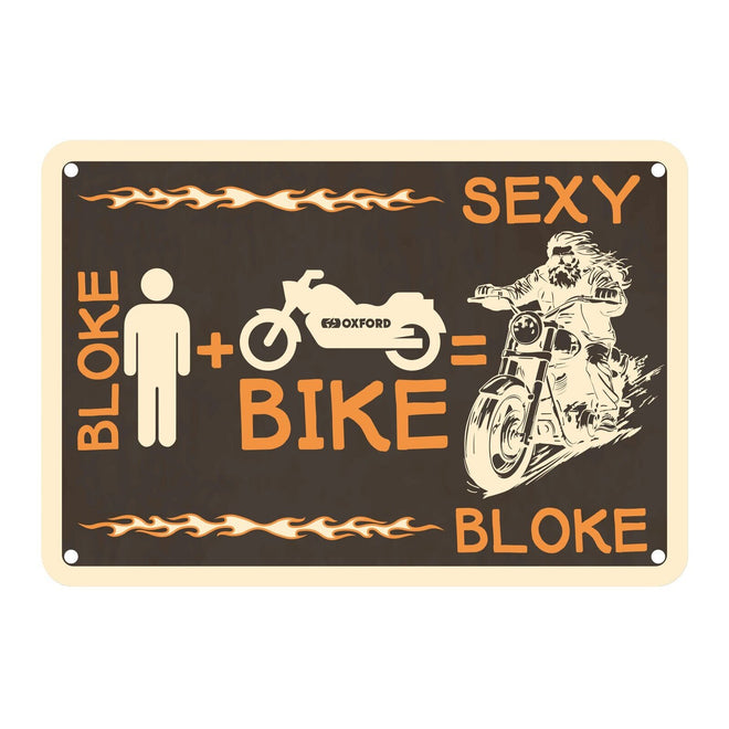 Oxford Garage Metal Sign: Bloke Man + Bike = Sexy Bloke